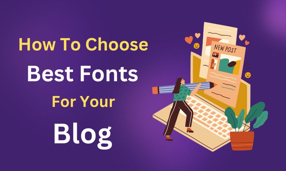 Best Font for Blog