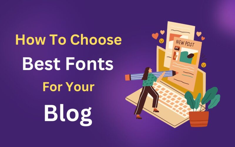 Best Font for Blog