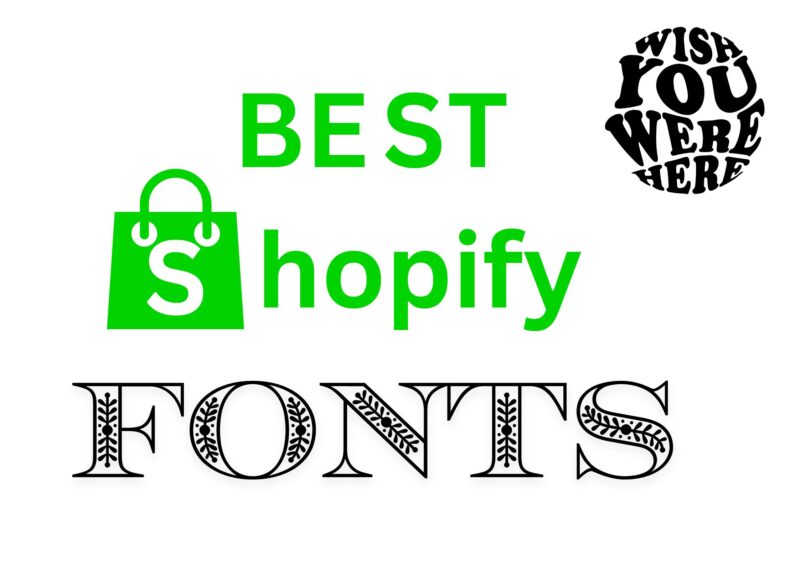 Best Shopify Fonts