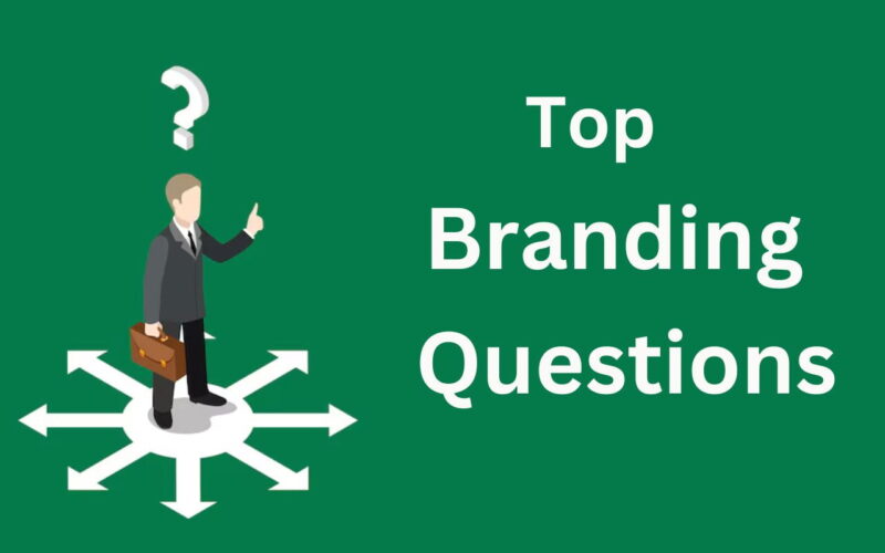 Branding Questions