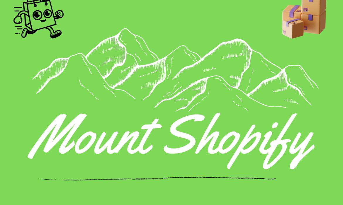 Mount Shopify