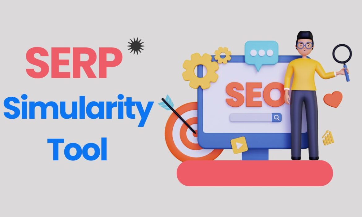 serp simularity tool